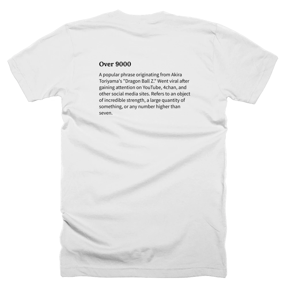 T-shirt with a definition of 'Over 9000' printed on the back