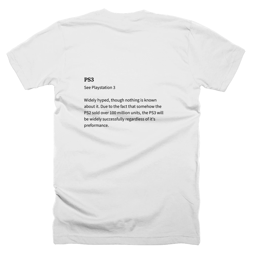 T-shirt with a definition of 'PS3' printed on the back