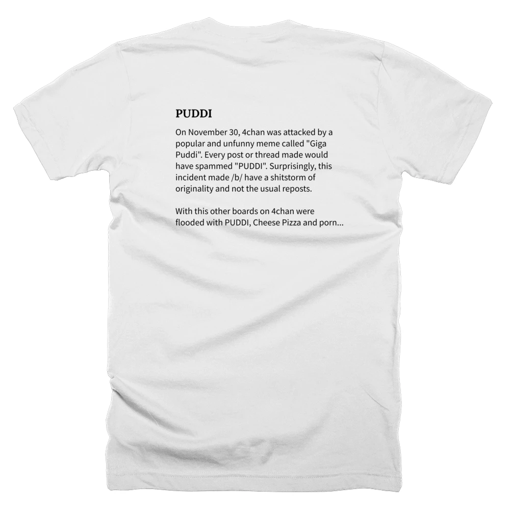 T-shirt with a definition of 'PUDDI' printed on the back