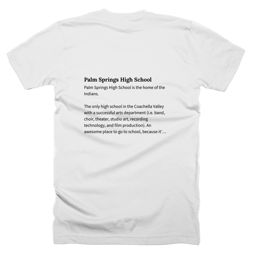 T-shirt with a definition of 'Palm Springs High School' printed on the back