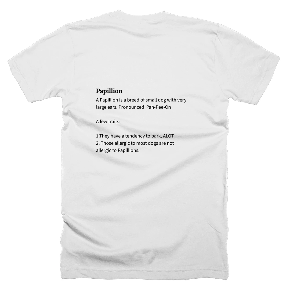 T-shirt with a definition of 'Papillion' printed on the back