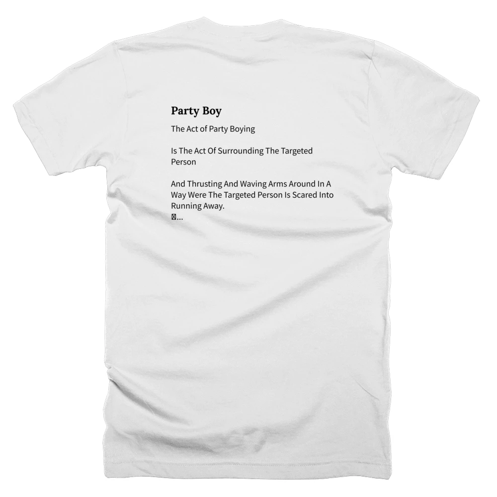 T-shirt with a definition of 'Party Boy' printed on the back