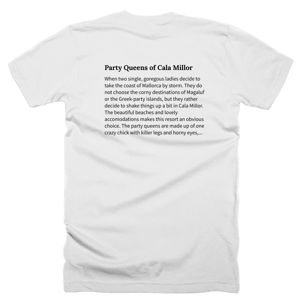 T-shirt with a definition of 'Party Queens of Cala Millor' printed on the back