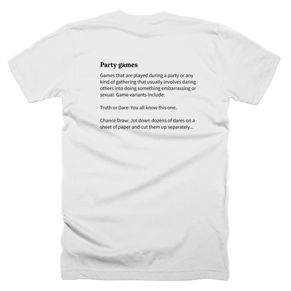 T-shirt with a definition of 'Party games' printed on the back