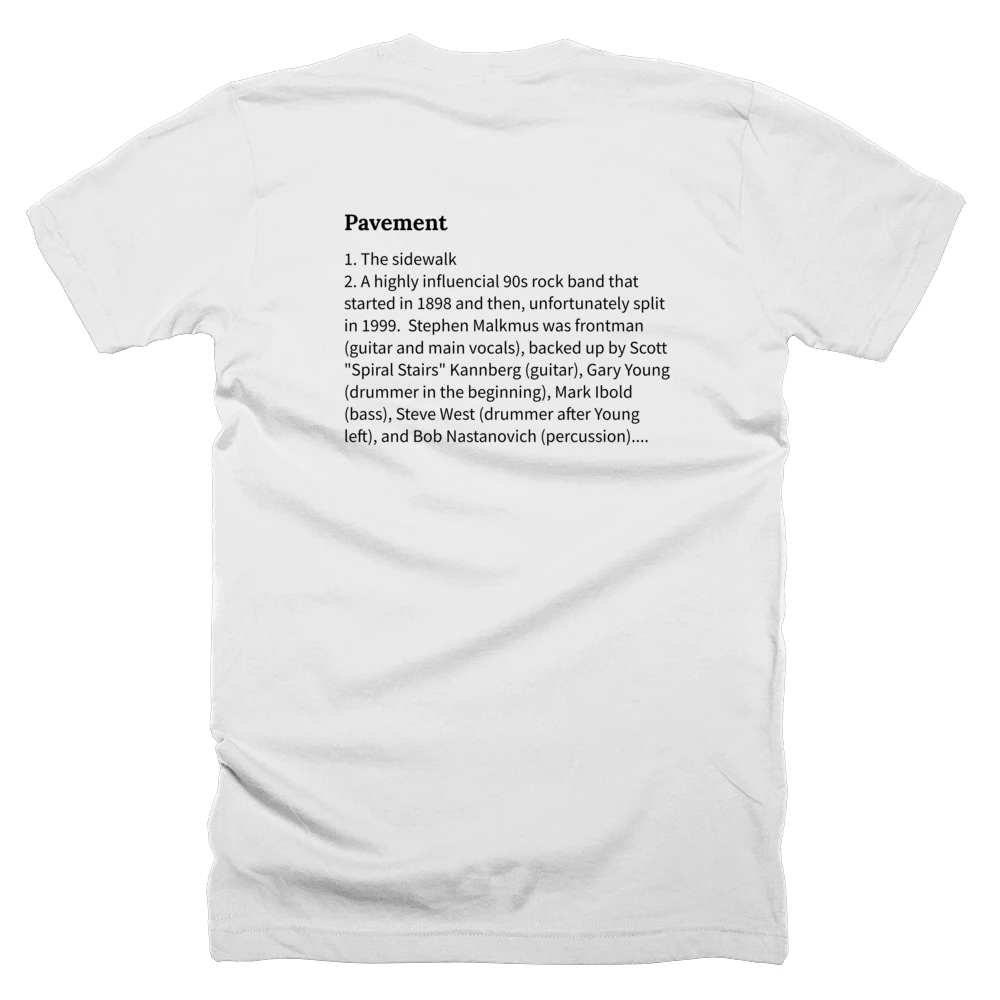T-shirt with a definition of 'Pavement' printed on the back