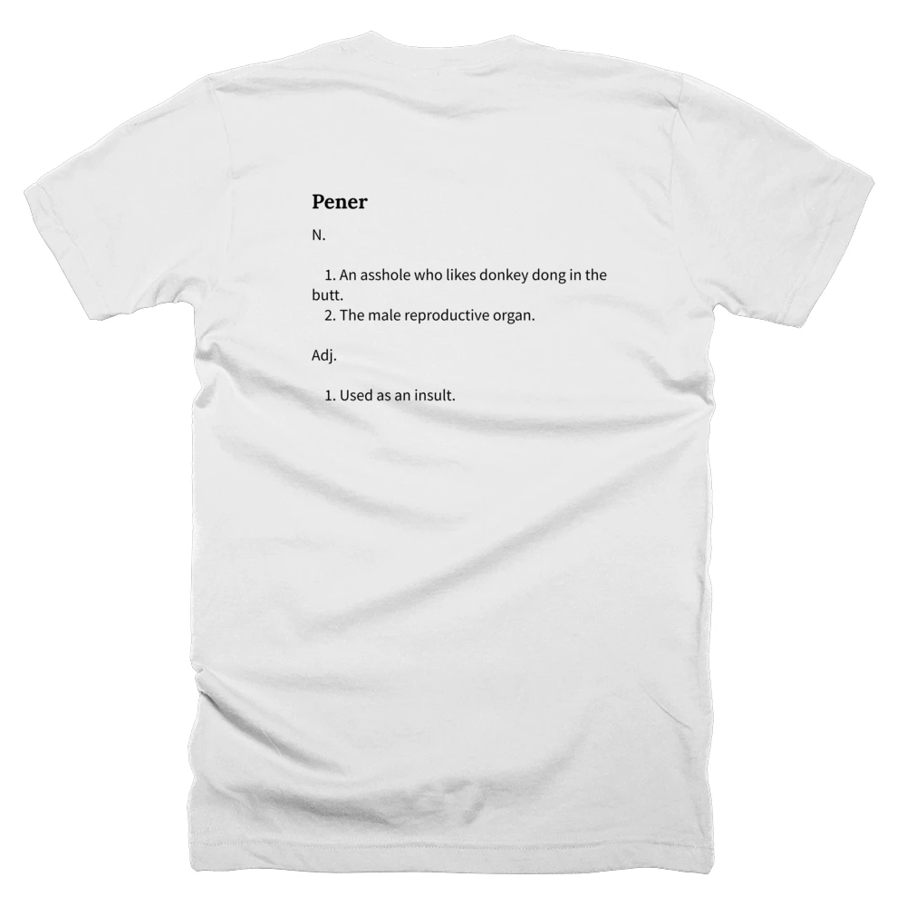 T-shirt with a definition of 'Pener' printed on the back