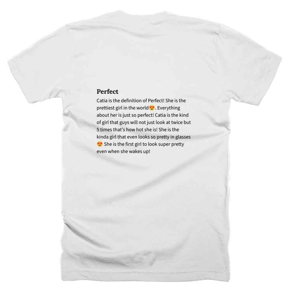 T-shirt with a definition of 'Perfect' printed on the back