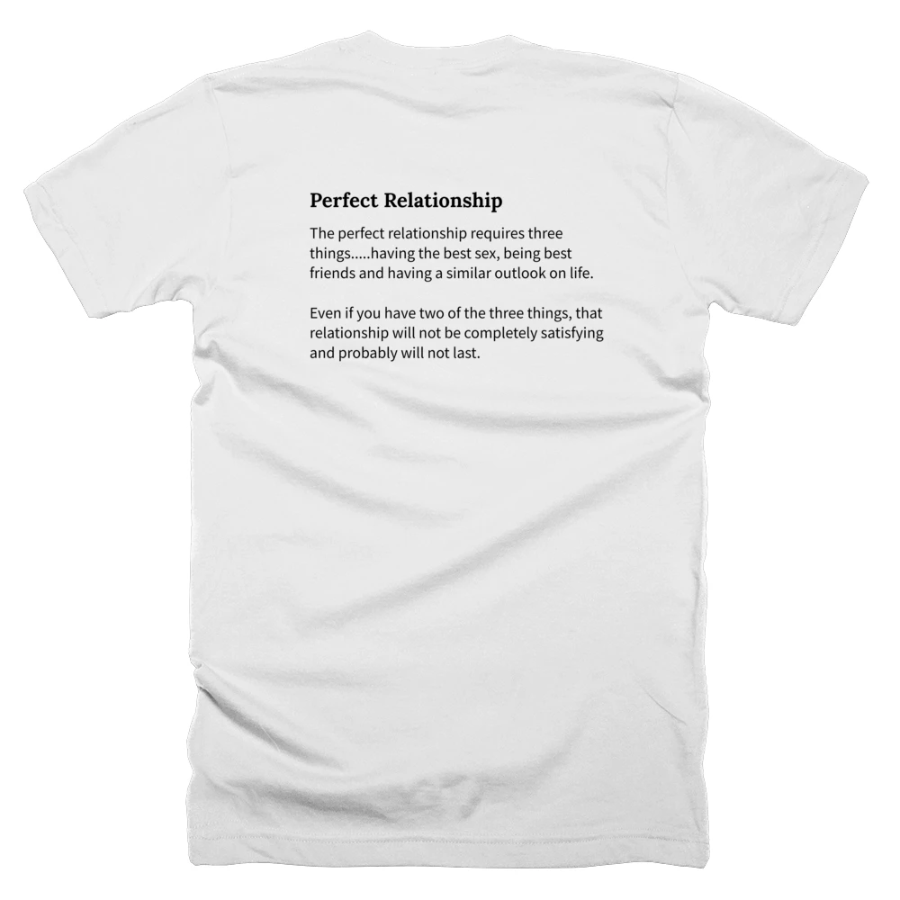 T-shirt with a definition of 'Perfect Relationship' printed on the back