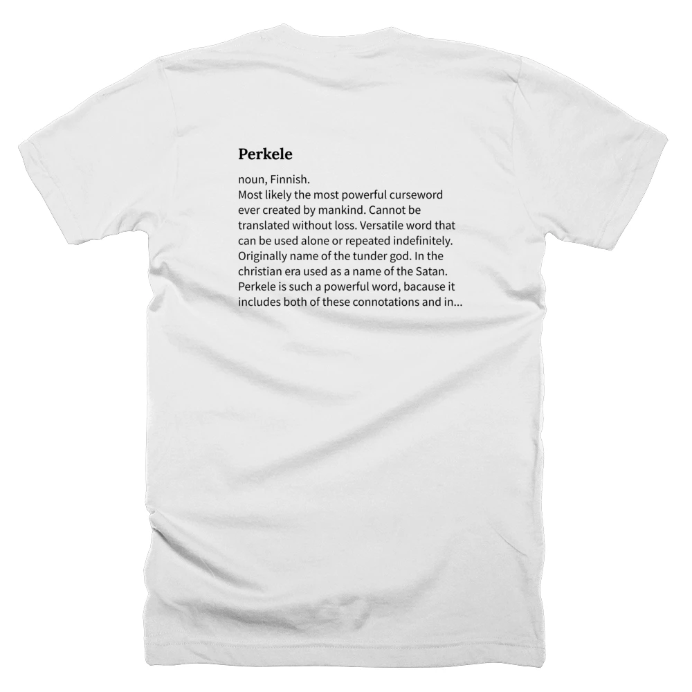 T-shirt with a definition of 'Perkele' printed on the back