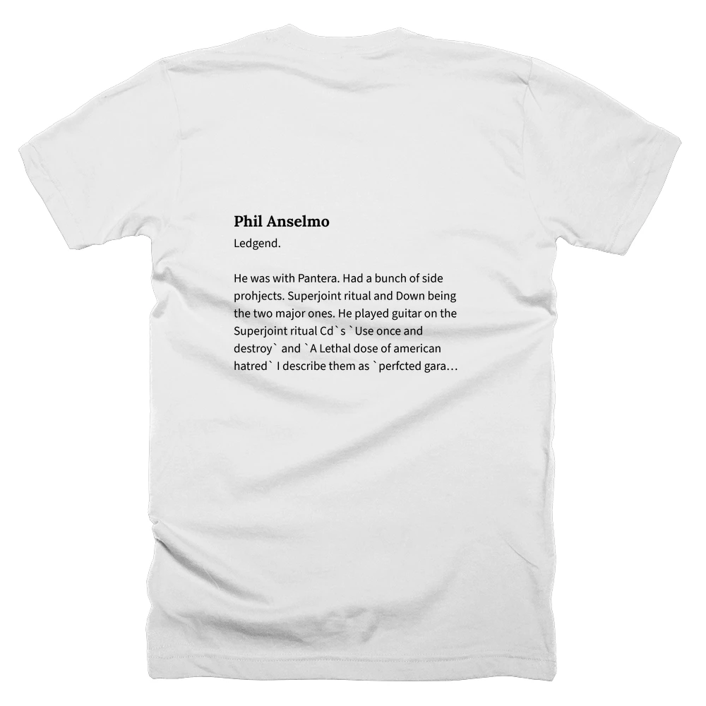 T-shirt with a definition of 'Phil Anselmo' printed on the back