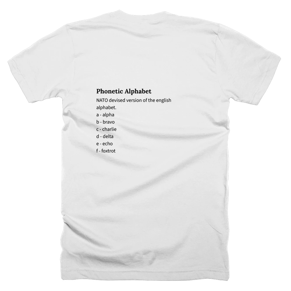 T-shirt with a definition of 'Phonetic Alphabet' printed on the back