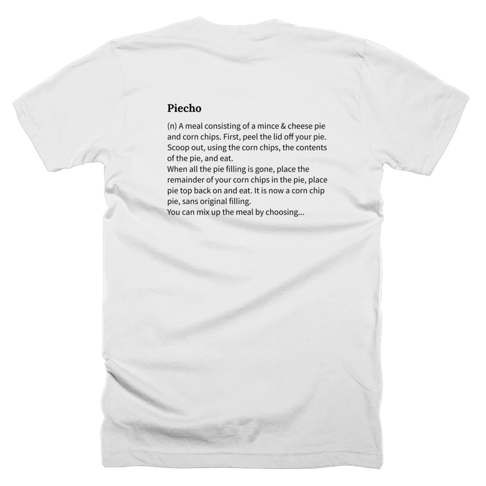 T-shirt with a definition of 'Piecho' printed on the back
