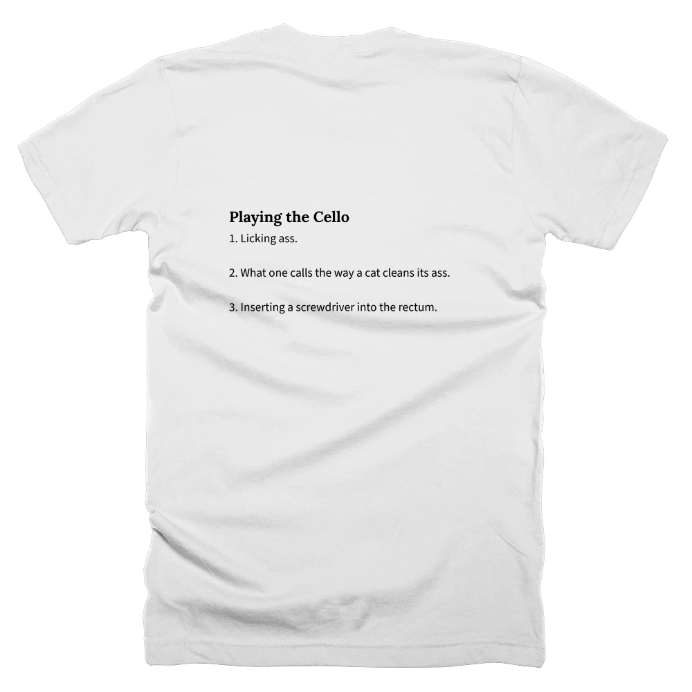 T-shirt with a definition of 'Playing the Cello' printed on the back