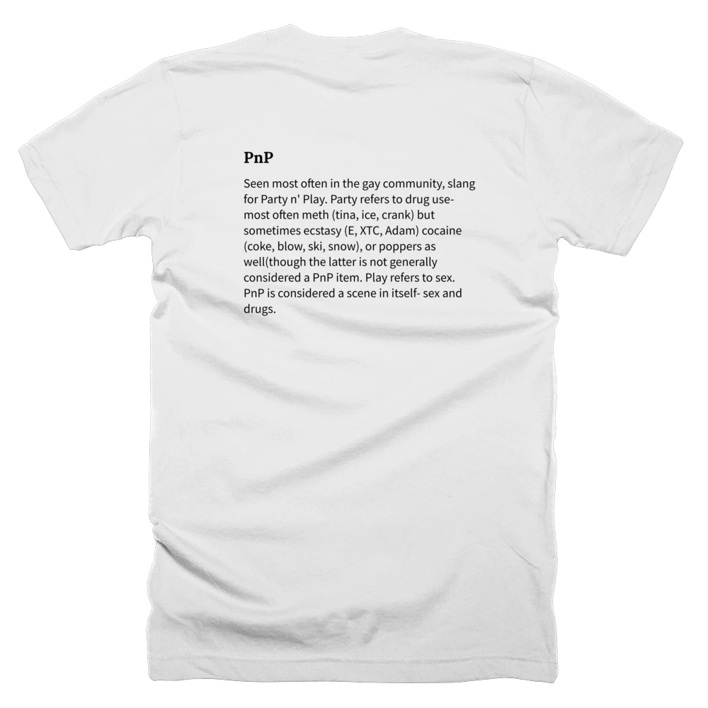 T-shirt with a definition of 'PnP' printed on the back