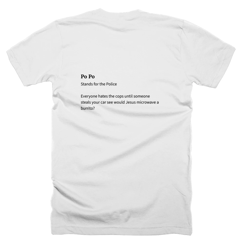 T-shirt with a definition of 'Po Po' printed on the back