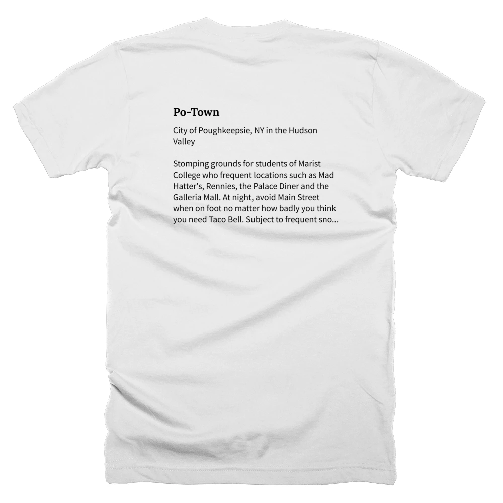 T-shirt with a definition of 'Po-Town' printed on the back