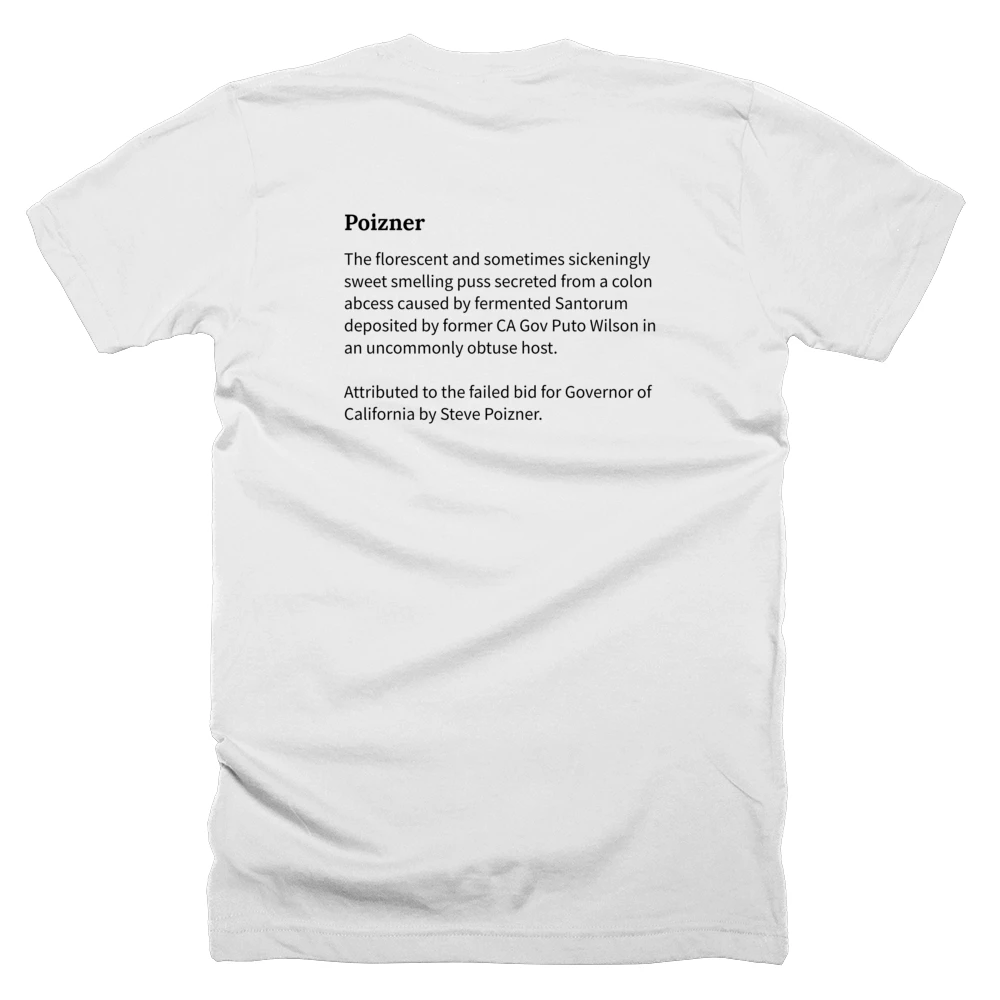 T-shirt with a definition of 'Poizner' printed on the back