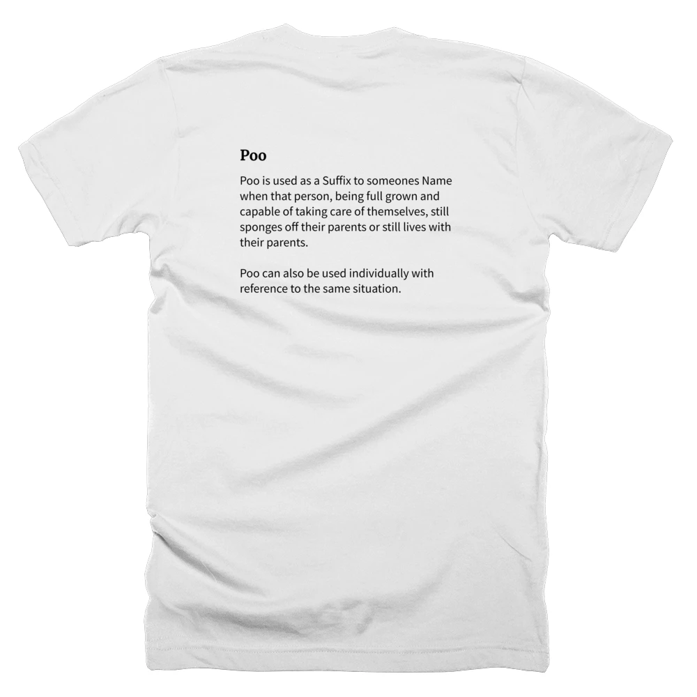 T-shirt with a definition of 'Poo' printed on the back
