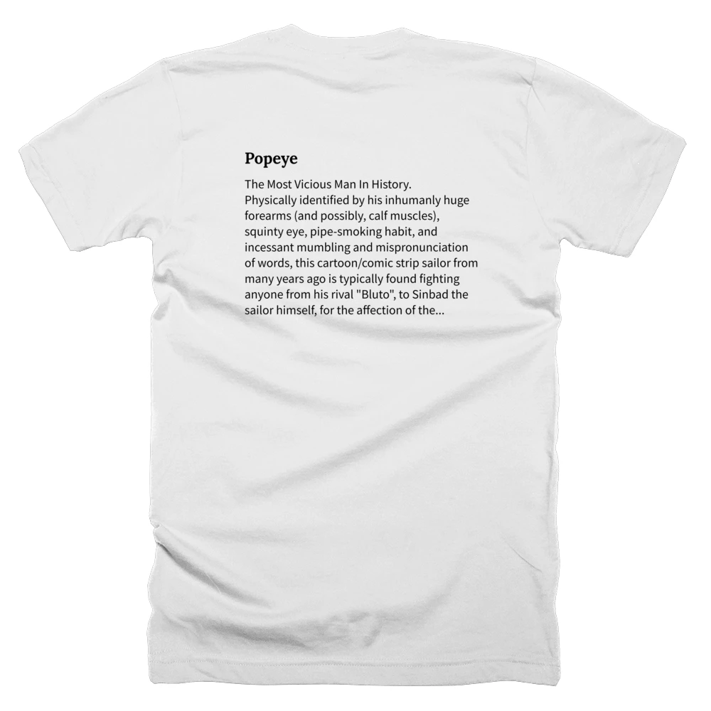 T-shirt with a definition of 'Popeye' printed on the back