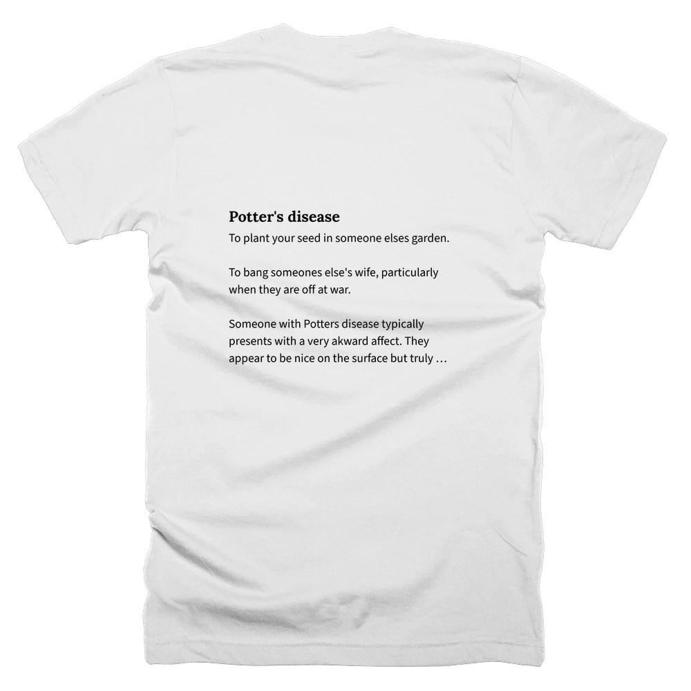 T-shirt with a definition of 'Potter's disease' printed on the back