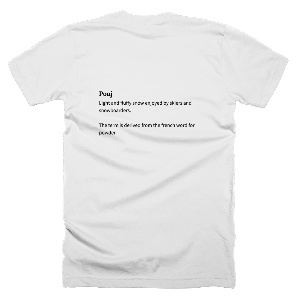 T-shirt with a definition of 'Pouj' printed on the back