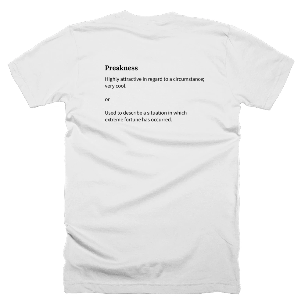 T-shirt with a definition of 'Preakness' printed on the back