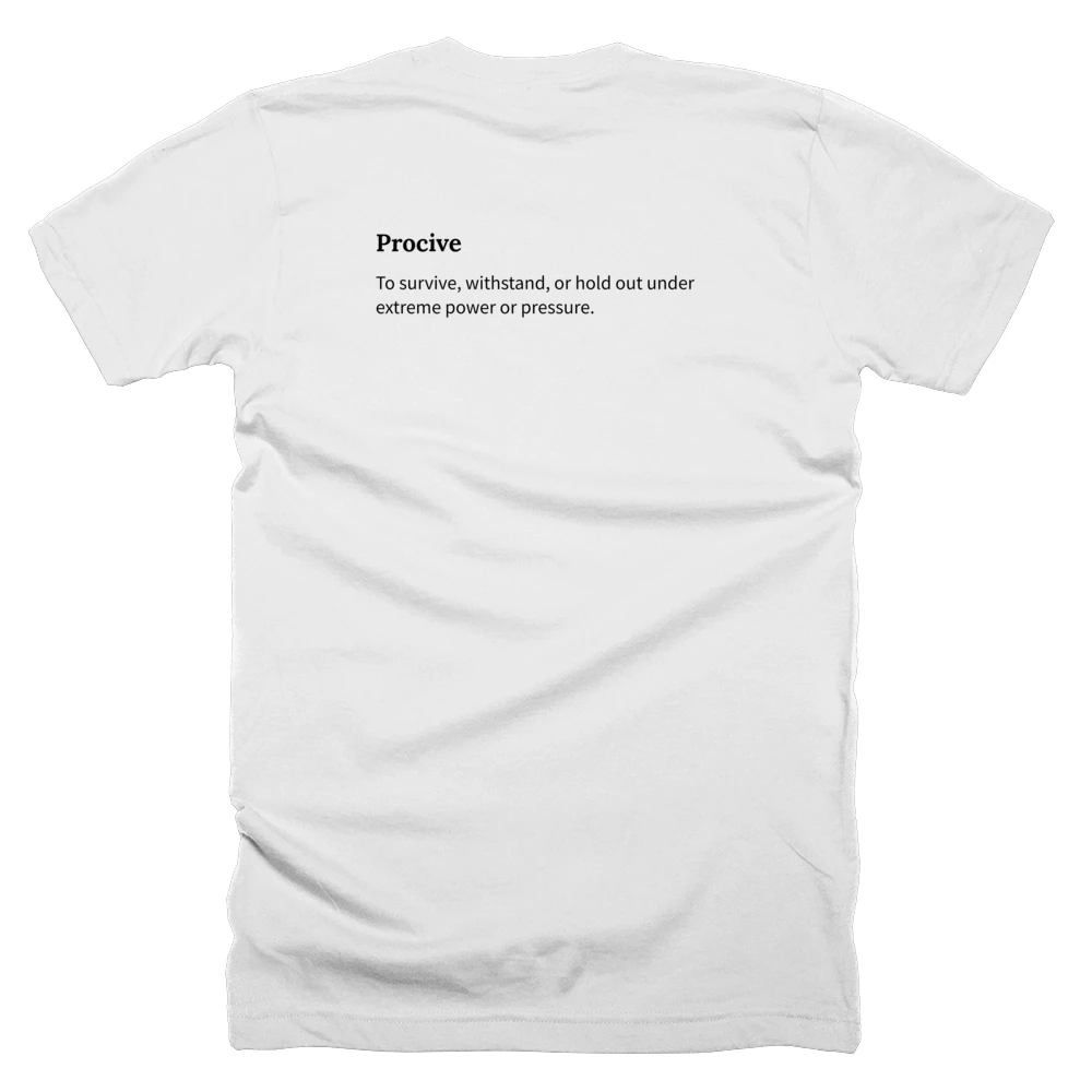 T-shirt with a definition of 'Procive' printed on the back