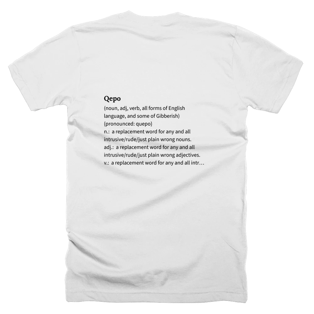 T-shirt with a definition of 'Qepo' printed on the back