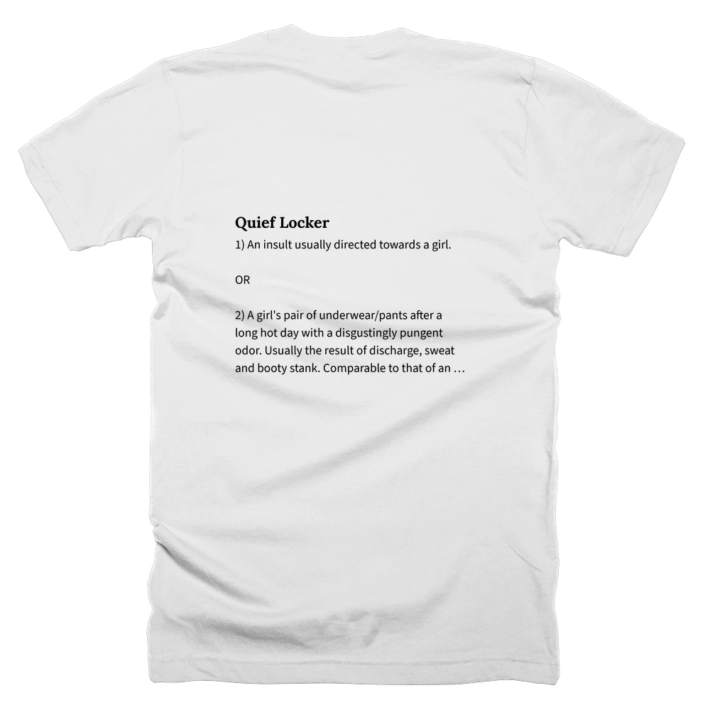 T-shirt with a definition of 'Quief Locker' printed on the back