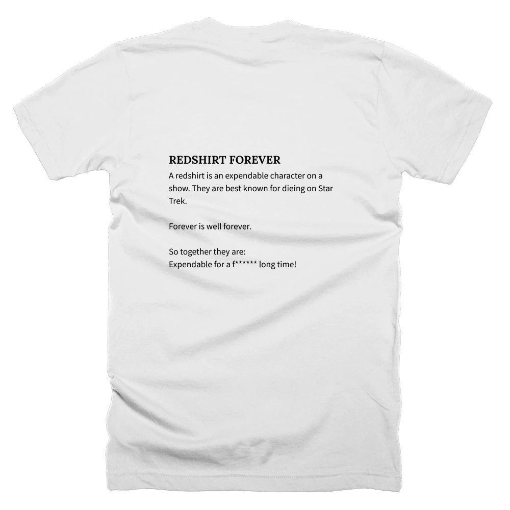 T-shirt with a definition of 'REDSHIRT FOREVER' printed on the back