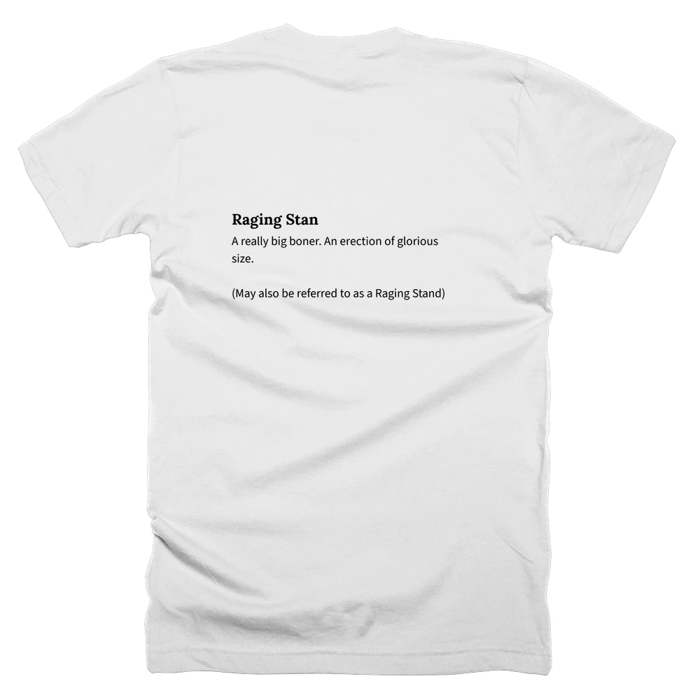 T-shirt with a definition of 'Raging Stan' printed on the back