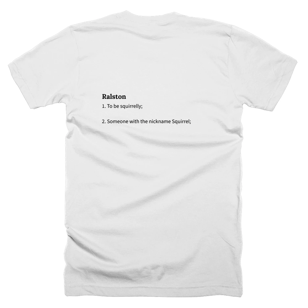 T-shirt with a definition of 'Ralston' printed on the back