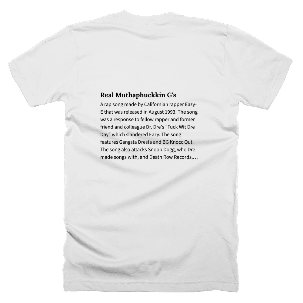 T-shirt with a definition of 'Real Muthaphuckkin G's' printed on the back