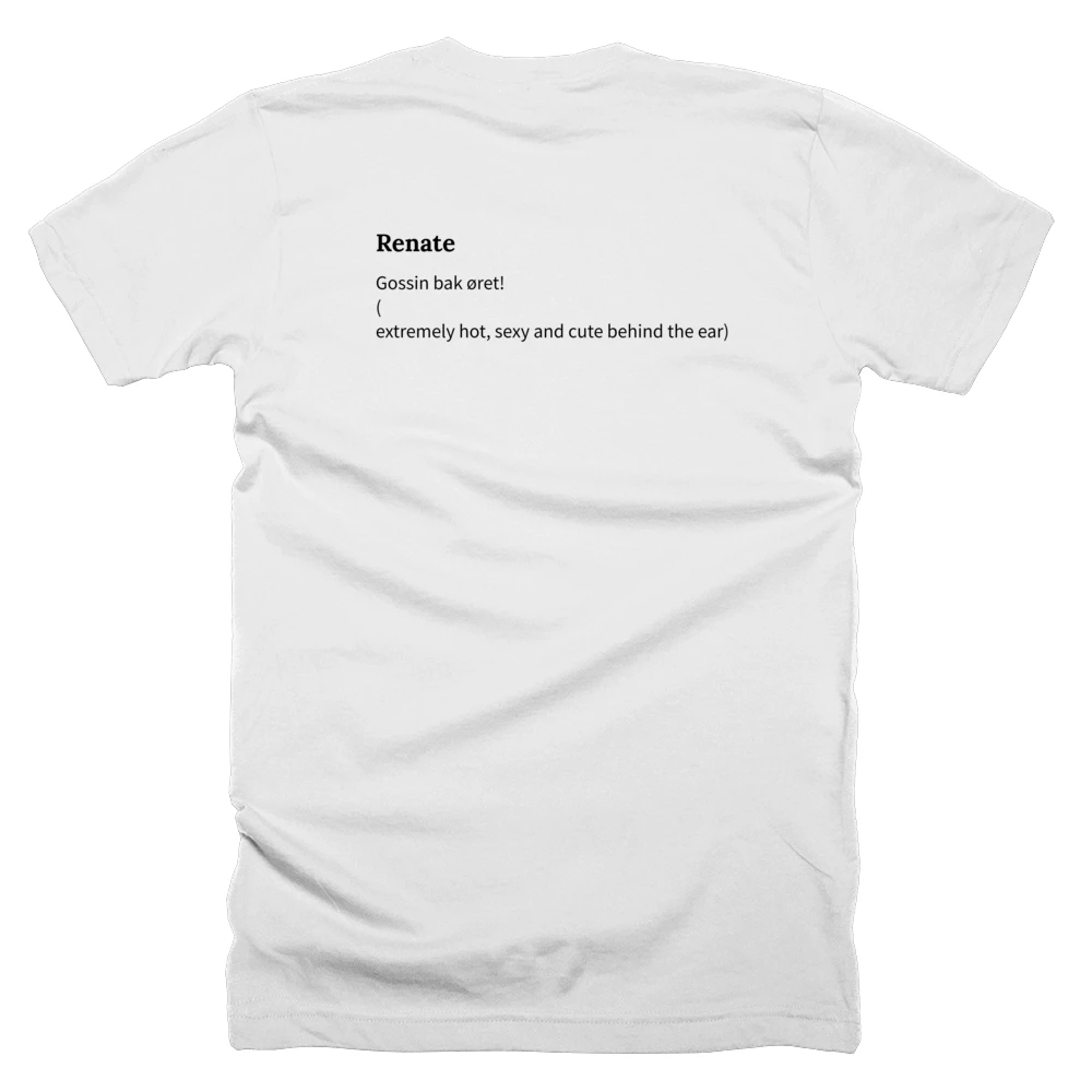 T-shirt with a definition of 'Renate' printed on the back