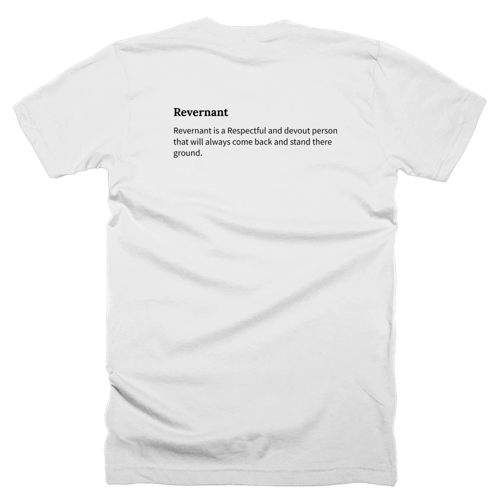 T-shirt with a definition of 'Revernant' printed on the back