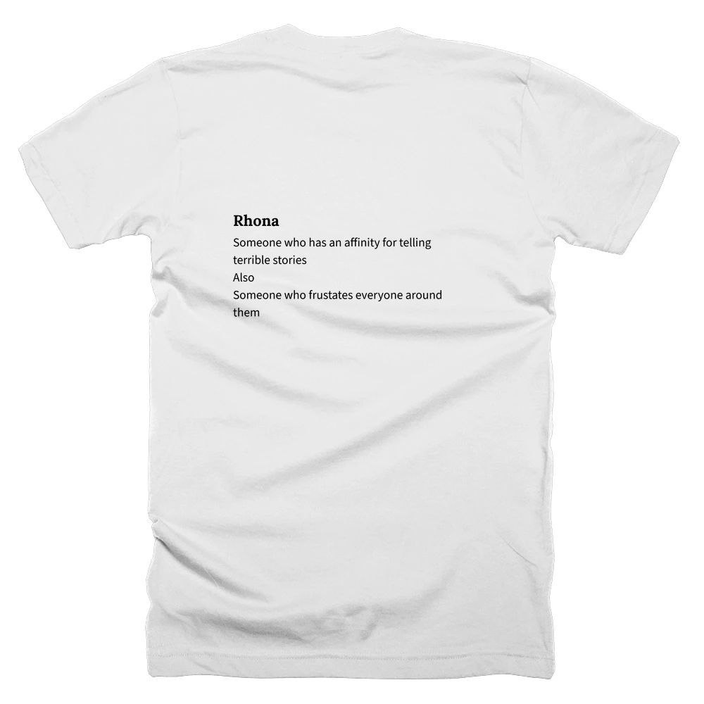 T-shirt with a definition of 'Rhona' printed on the back