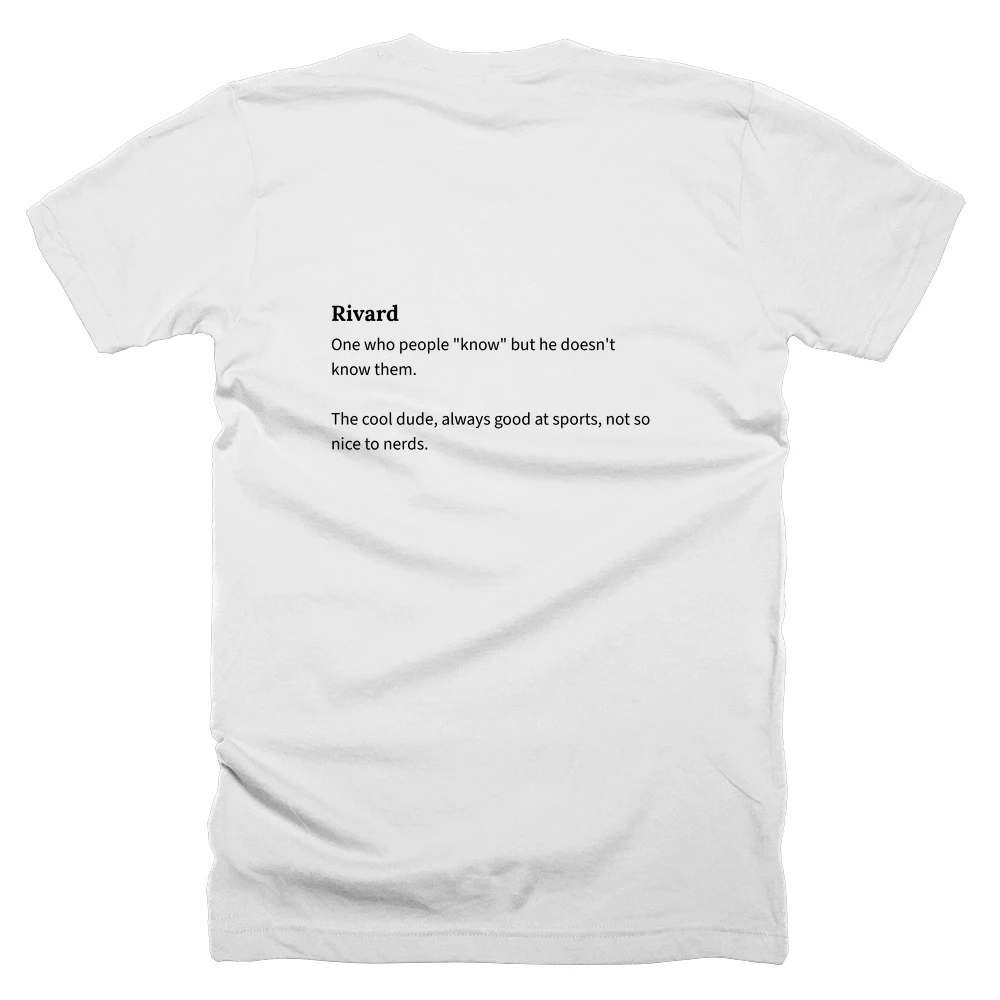 T-shirt with a definition of 'Rivard' printed on the back