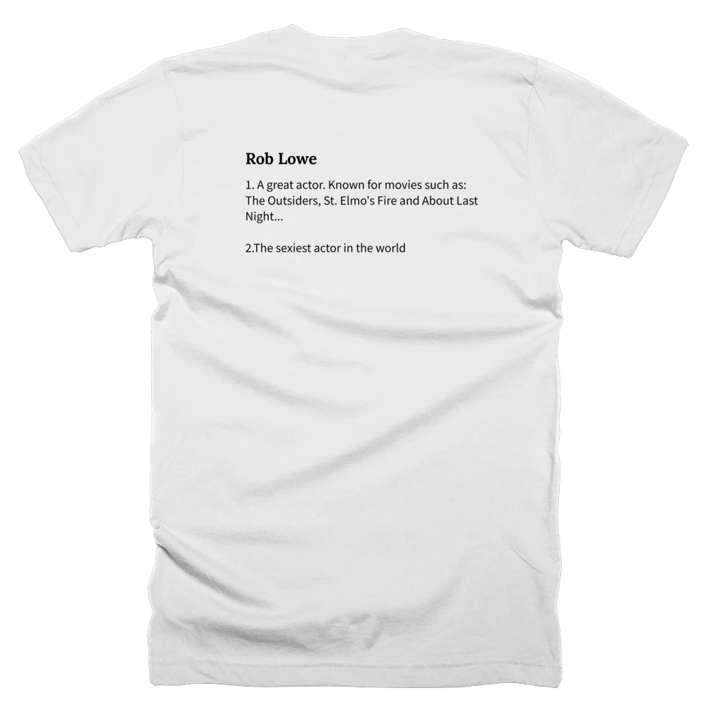 T-shirt with a definition of 'Rob Lowe' printed on the back