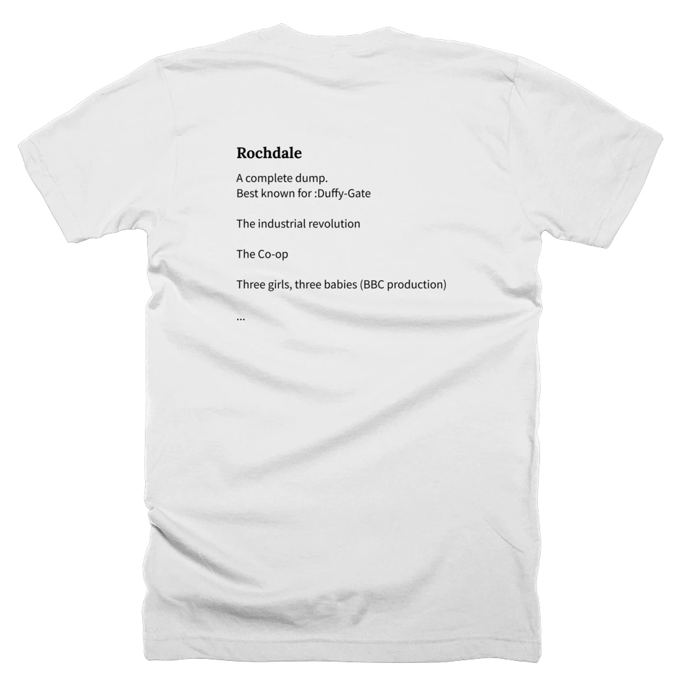 T-shirt with a definition of 'Rochdale' printed on the back