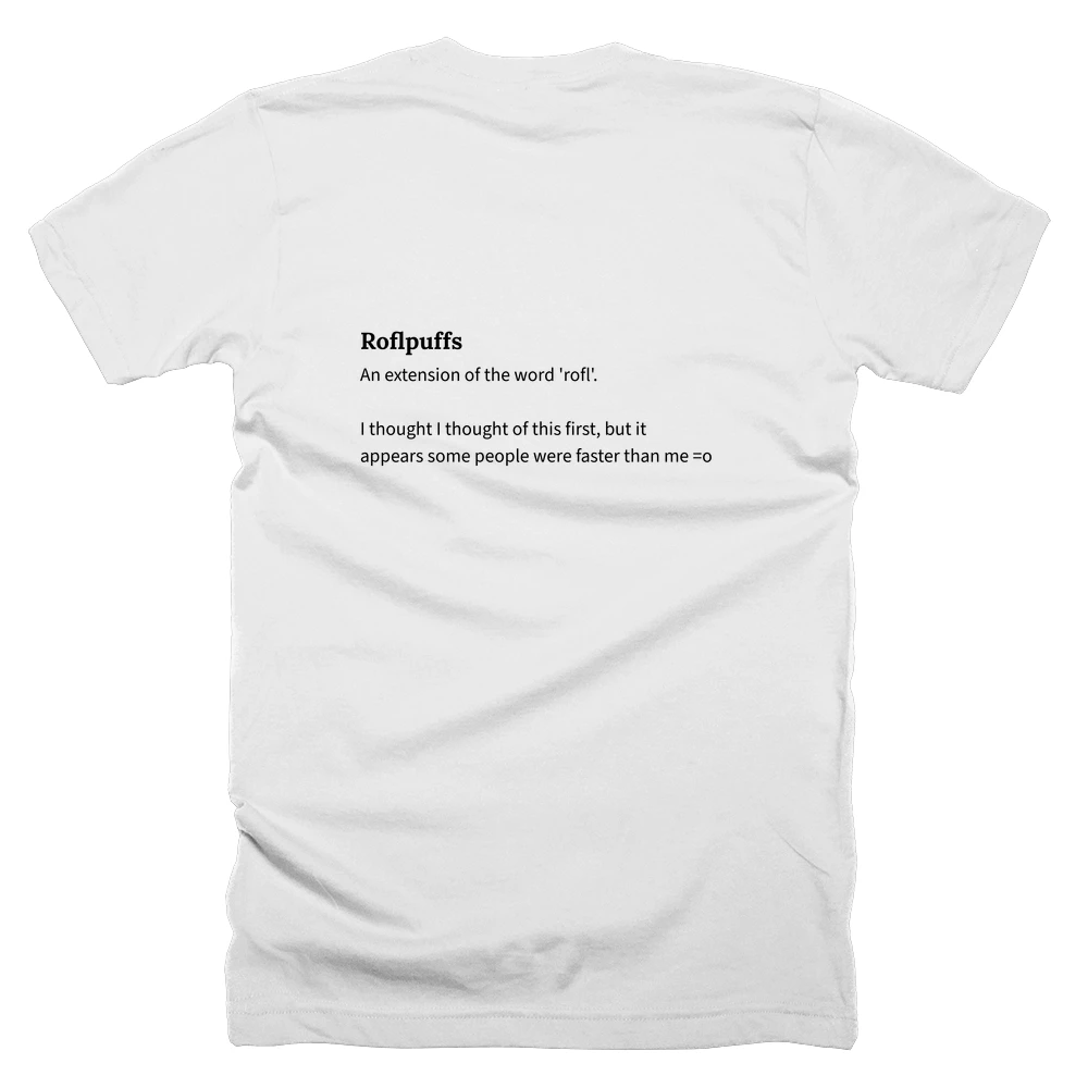 T-shirt with a definition of 'Roflpuffs' printed on the back