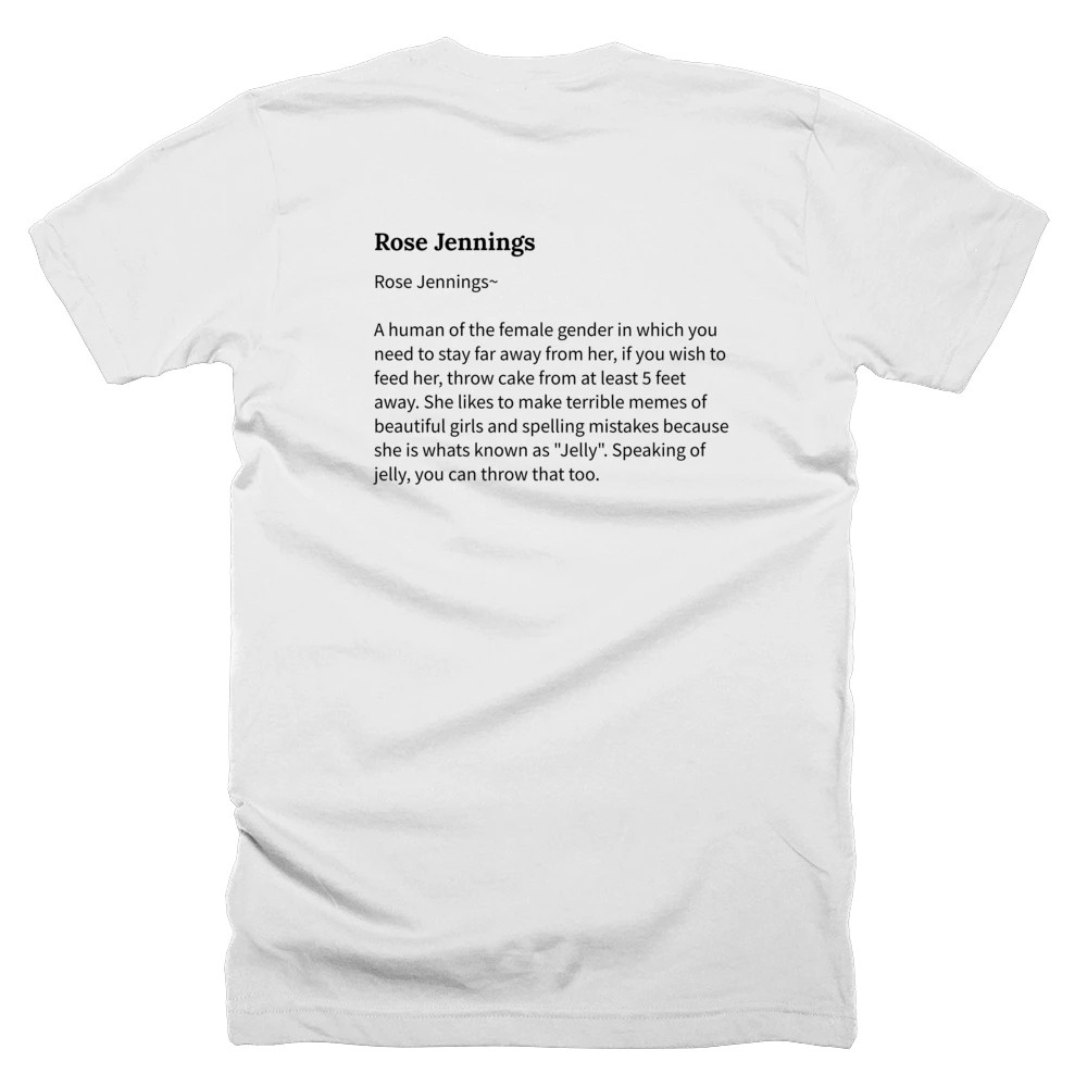 T-shirt with a definition of 'Rose Jennings' printed on the back
