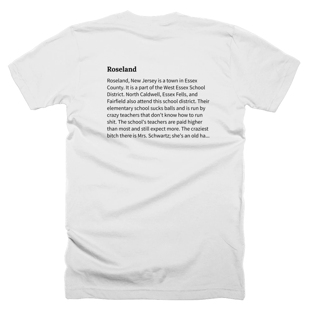 T-shirt with a definition of 'Roseland' printed on the back
