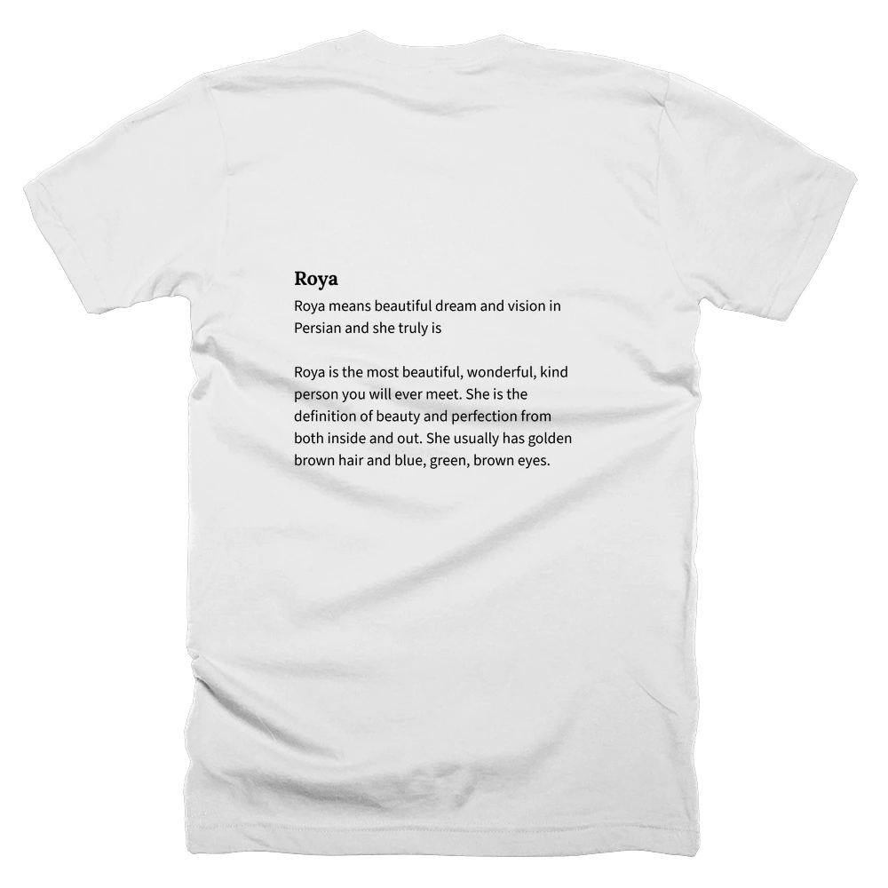 T-shirt with a definition of 'Roya' printed on the back