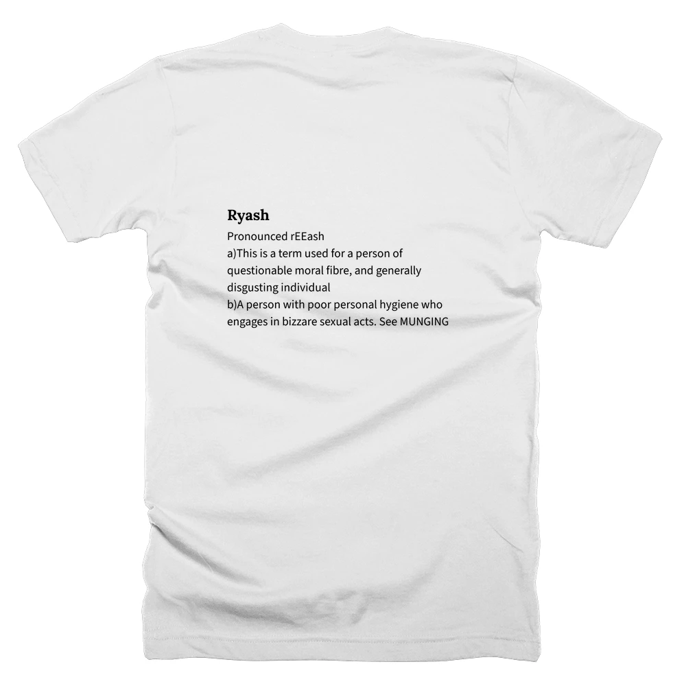 T-shirt with a definition of 'Ryash' printed on the back