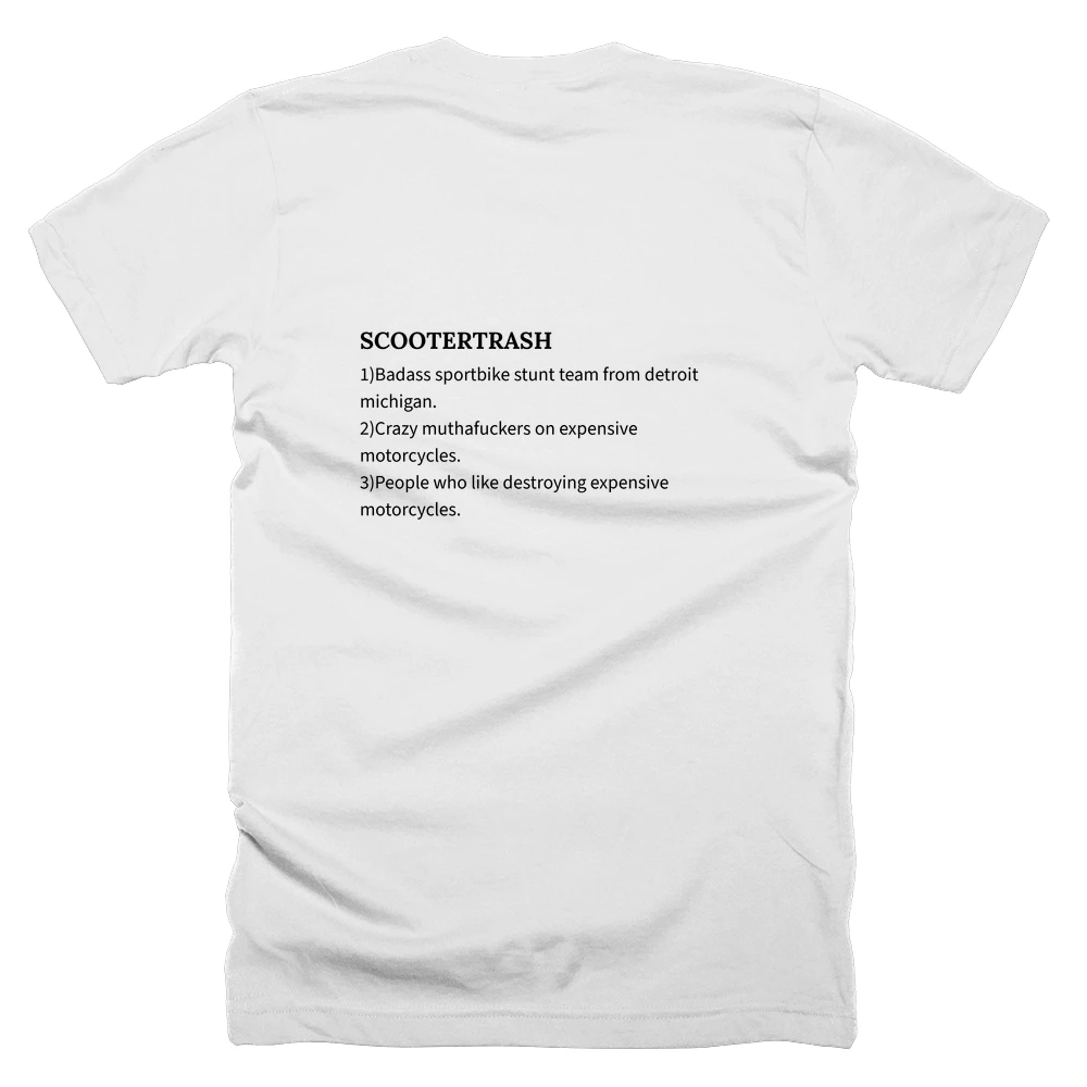 T-shirt with a definition of 'SCOOTERTRASH' printed on the back
