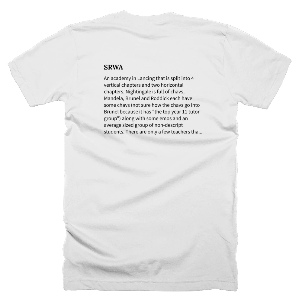 T-shirt with a definition of 'SRWA' printed on the back