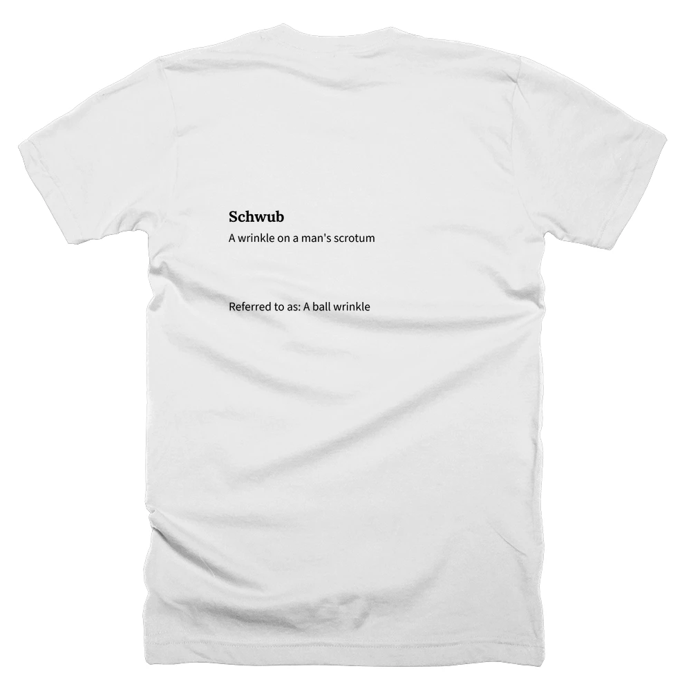 T-shirt with a definition of 'Schwub' printed on the back