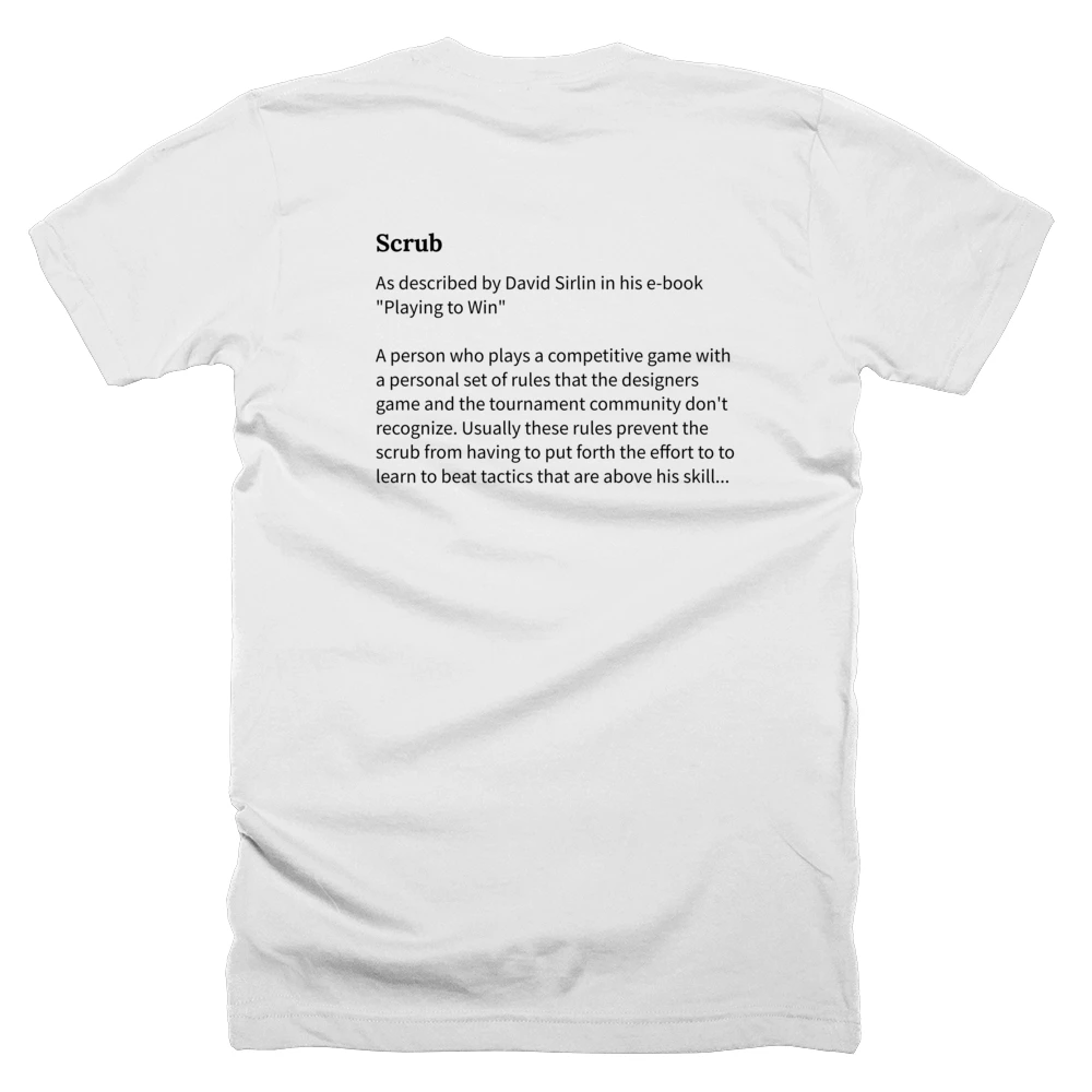 T-shirt with a definition of 'Scrub' printed on the back