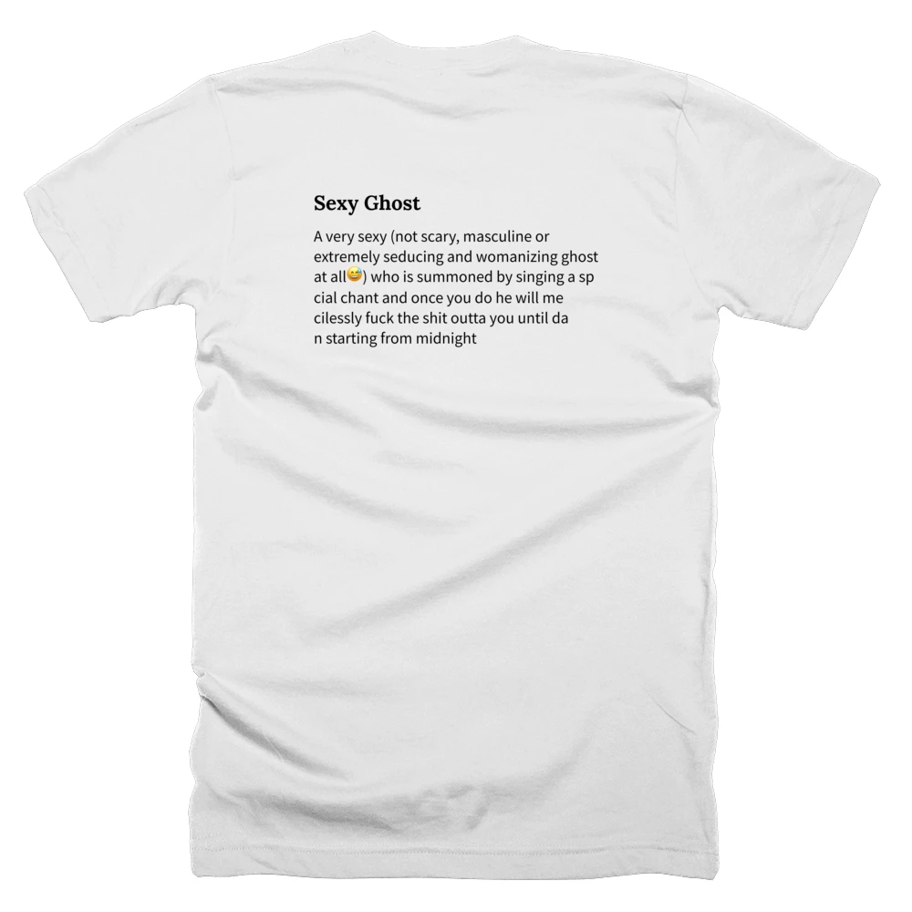 T-shirt with a definition of 'Sexy Ghost' printed on the back