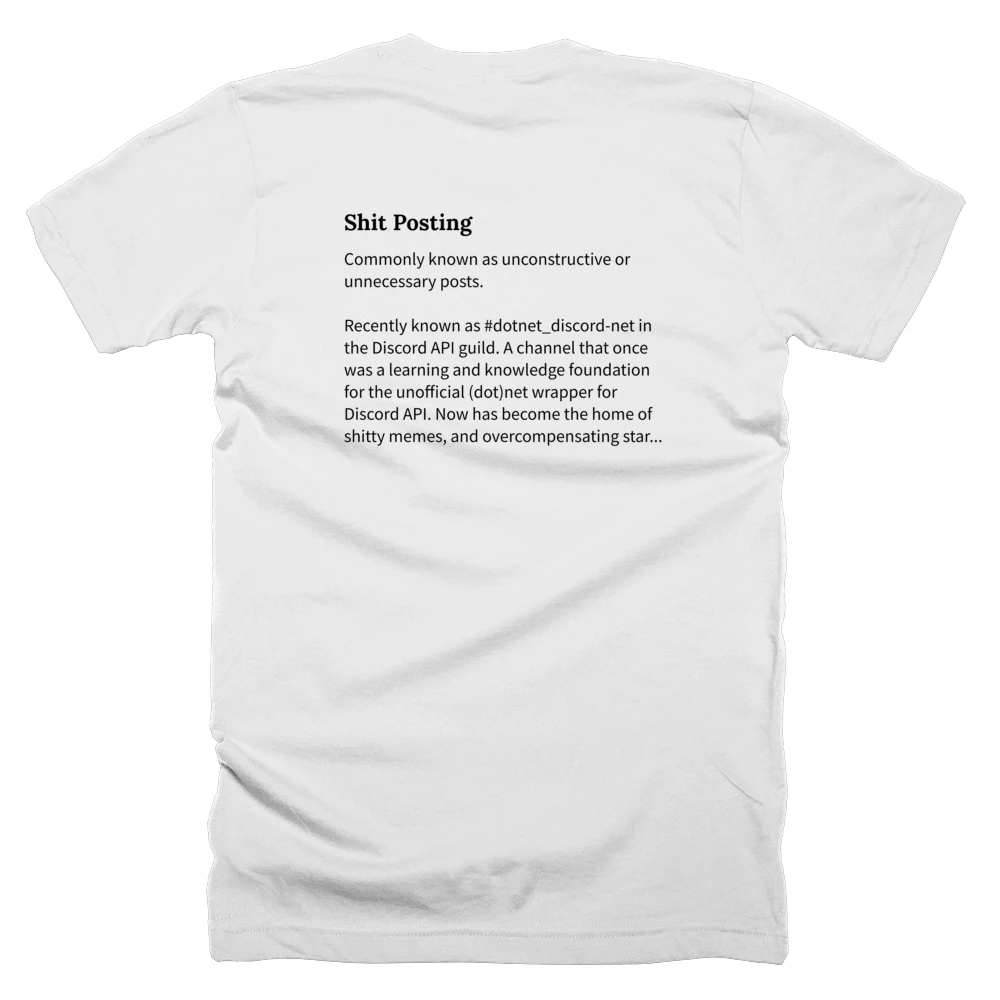 T-shirt with a definition of 'Shit Posting' printed on the back
